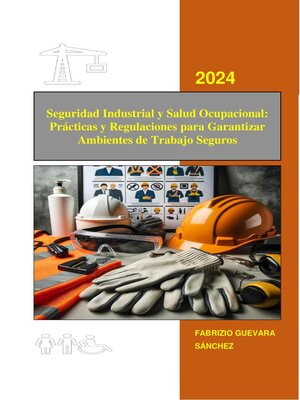 cover image of Seguridad Industrial y Salud Ocupacional